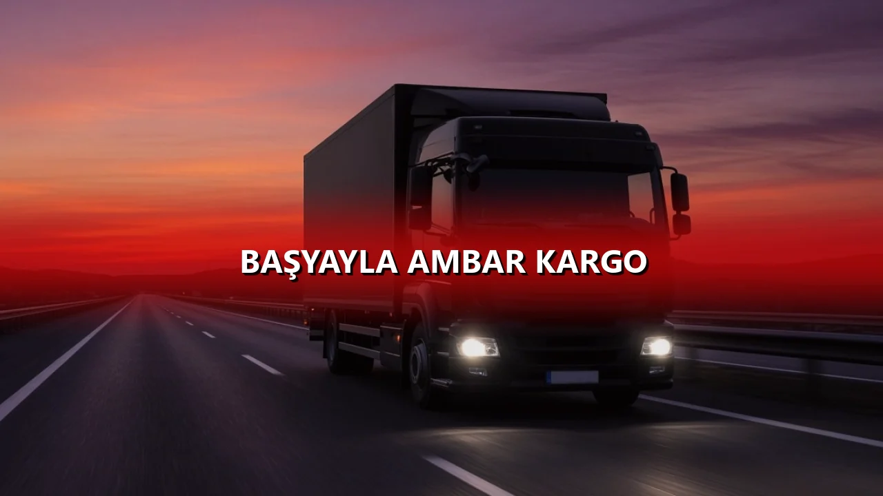 Başyayla Ambar Kargo